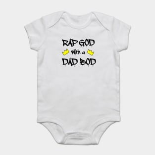 RAP GOD with a DAD BOD Baby Bodysuit